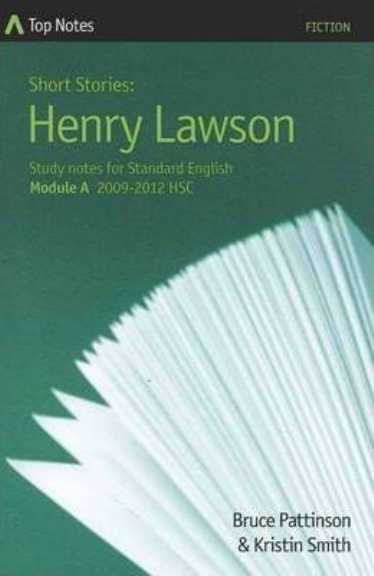 TOP NOTES HENRY LAWSON SHORT STORIES 