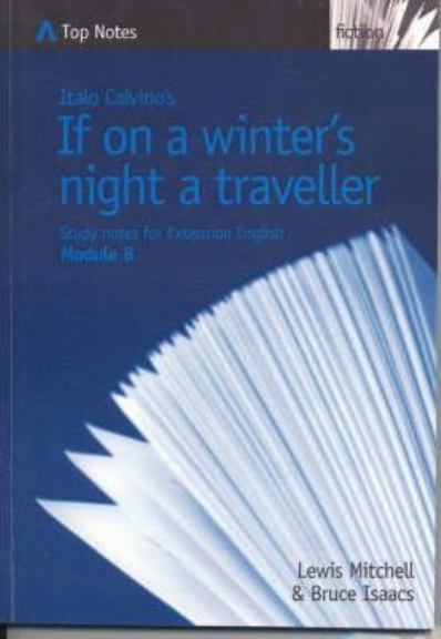 TOP NOTES IF ON A WINTER'S NIGHT A TRAVELLER