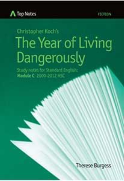 TOP NOTES THE YEAR OF LIVING DANGEROUSLY