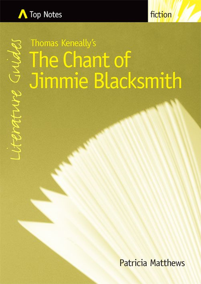 TOP NOTES THE CHANT OF JIMMIE BLACKSMITH