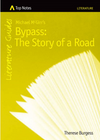 TOP NOTES BYPASS: THE STORY OF A ROAD