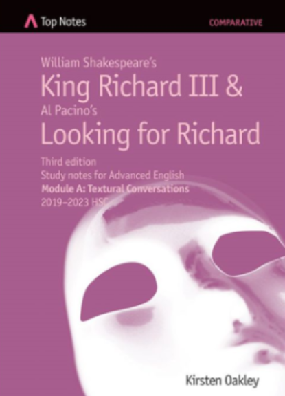 TOP NOTES KING RICHARD III AND LOOKING FOR RICHARD