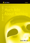 TOP NOTES MUCH ADO ABOUT NOTHING