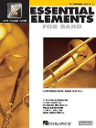 ESSENTIAL ELEMENTS FOR BAND: TROMBONE BOOK 1