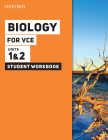 OXFORD BIOLOGY FOR VCE UNITS 1&2 STUDENT WORKBOOK