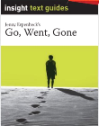 INSIGHT TEXT GUIDE: GO, WENT, GONE + EBOOK BUNDLE