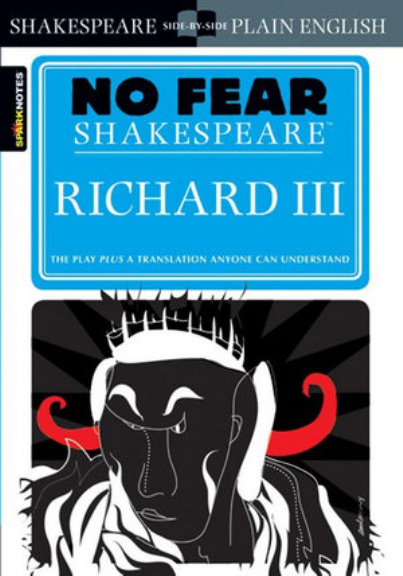 NO FEAR SHAKESPEARE RICHARD THE III