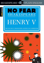 NO FEAR SHAKESPEARE HENRY V