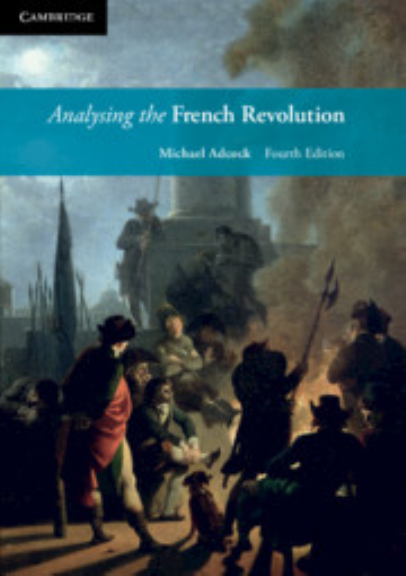 ANALYSING THE FRENCH REVOLUTION STUDENT BOOK + EBOOK 4E