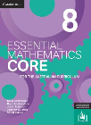 CAMBRIDGE ESSENTIAL MATHEMATICS CORE FOR THE AUSTRALIAN CURRICULUM YEAR 8 STUDENT BOOK + EBOOK