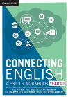 CONNECTING ENGLISH: A SKILLS WORKBOOK YEAR 10