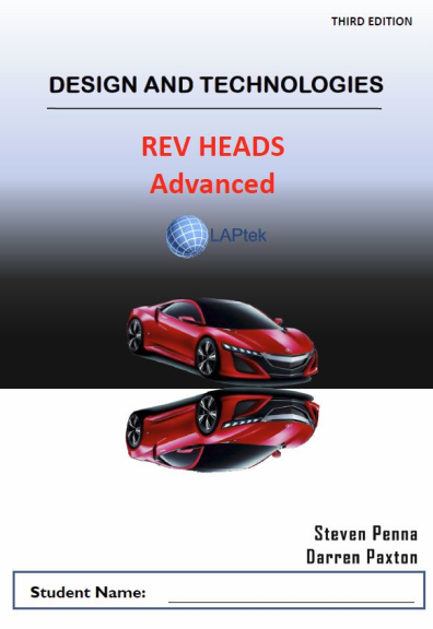 DESIGN & TECHNOLOGIES VIC: REV HEADS ADVANCED STUDENT WORKBOOK