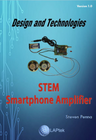 DESIGN & TECHNOLOGY VIC: STEM SMARTPHONE AMPLIFIER STUDENT WORKBOOK