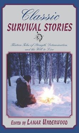 CLASSIC SURVIVAL STORIES