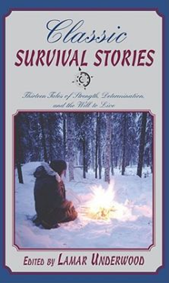 CLASSIC SURVIVAL STORIES