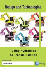 DESIGN & TECHNOLOGY AC/VIC: USING HYDRAULICS TO TRANSMIT MOTION EBOOK (Restrictions apply to eBook, read product description)