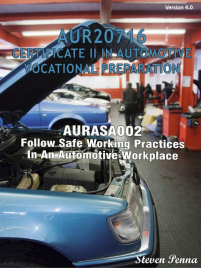 CERT II IN AUTOMOTIVE VOCATIONAL PREPARATION: FOLLOW SAFE WORKING PRACTICES IN AN AUTOMOTIVE WORKPLACE EBOOK (Restrictions apply to eBook, read product description)