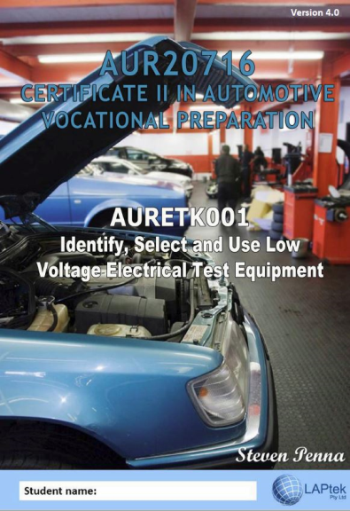 CERT II IN AUTOMOTIVE VOCATIONAL PREPARATION: IDENTIFY, SELECT & USE LOW VOLTAGE ELECTRICAL TEST EQUIPMENT EBOOK (Restrictions apply to eBook, read product description) (eBook only)