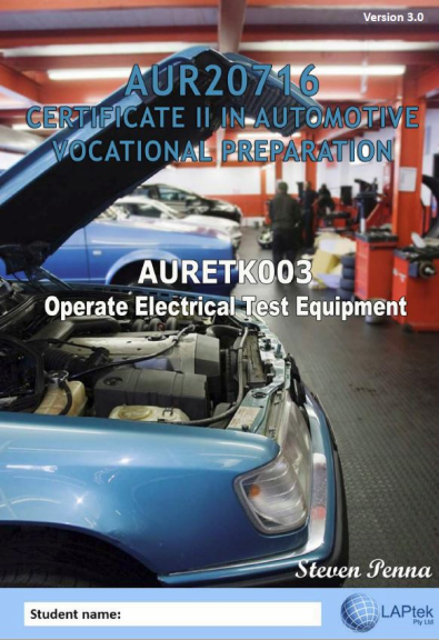 CERT II IN AUTOMOTIVE VOCATIONAL PREPARATION: OPERATE ELECTRICAL TEST EQUIPMENT EBOOK (Restrictions apply to eBook, read product description) (eBook only)