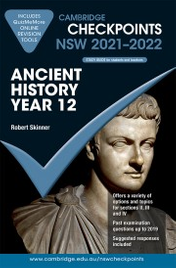 CAMBRIDGE CHECKPOINTS NSW ANCIENT HISTORY YEAR 12 2021-2022 + QUIZ ME MORE