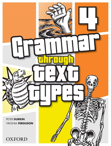 GRAMMAR THROUGH TEXT TYPES 4