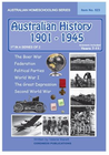 AUSTRALIAN HISTORY 1901 - 1945