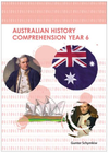 AUSTRALIAN HISTORY COMPREHENSION YEAR 6