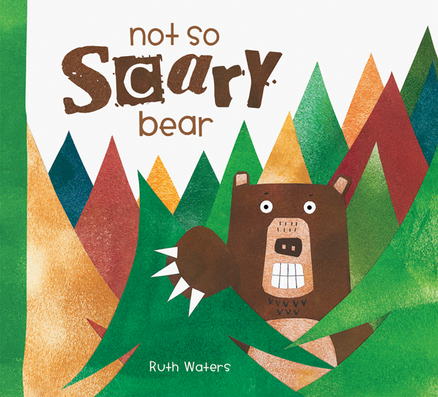 NOT SO SCARY BEAR (HARDBACK)