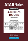 ATAR NOTES TEXT GUIDE: A DOLL'S HOUSE BY HENRIK IBSEN