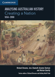 ANALYSING AUSTRALIAN HISTORY VCE UNITS 3&4: CREATING A NATION (1834  2008)
