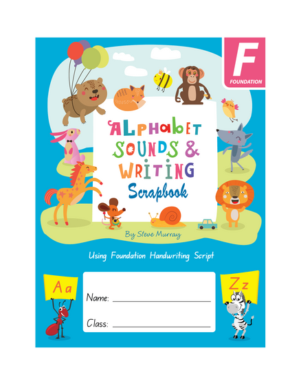 ALPHABET SOUNDS AND WRITING SCRAPBOOK