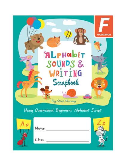 ALPHABET SOUNDS AND WRITING SCRAPBOOK QLD