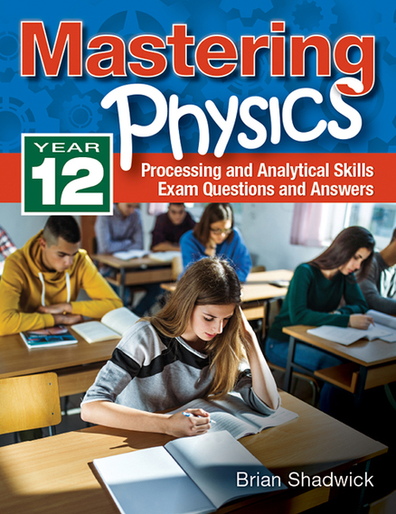 Buy Book Mastering Physics Year 12 Physics Processing And Analytical Skills Lilydale Books