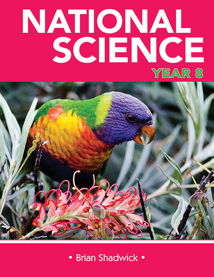 NATIONAL SCIENCE: YEAR 8 STUDENT BOOK