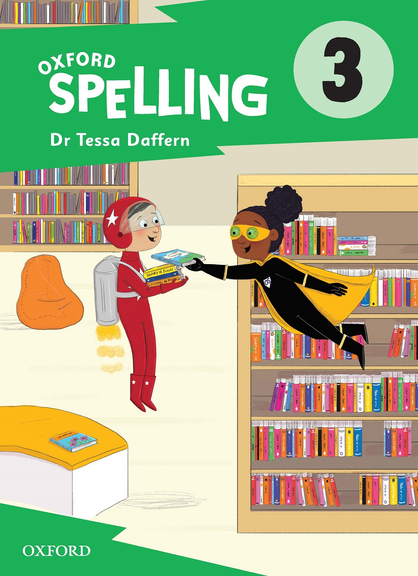 OXFORD SPELLING STUDENT BOOK YEAR 3