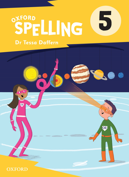 OXFORD SPELLING STUDENT BOOK YEAR 5