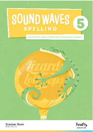 SOUNDWAVES SPELLING BOOK 5 STUDENT BOOK