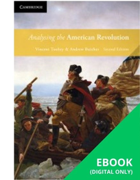 ANALYSING THE AMERICAN REVOLUTION STUDENT EBOOK 2E (eBook only)