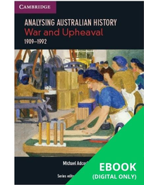 ANALYSING AUSTRALIAN HISTORY VCE UNITS 3&4: WAR AND UPHEAVAL (1909  1992) EBOOK