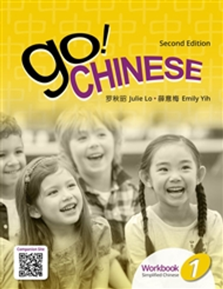 GO! CHINESE LEVEL 1 STUDENT WORKBOOK SIMPLIFIED CHINESE 2E