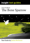 INSIGHT TEXT GUIDE: THE BONE SPARROW