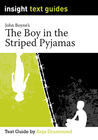 INSIGHT TEXT GUIDE: THE BOY IN THE STRIPED PYJAMAS