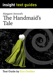 INSIGHT TEXT GUIDE: THE HANDMAID'S TALE + EBOOK BUNDLE