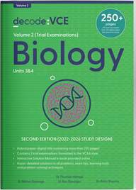 DECODE VCE BIOLOGY UNITS 3&4 2022 - 2026: VOLUME 2 (TRIAL EXAMINATIONS) 2E