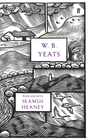 W.B YEATS POEMS SELECTED BY SEAMUS HEANEY