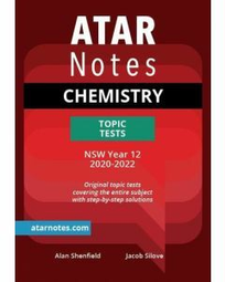 ATAR NOTES HSC CHEMISTRY YEAR 12 TOPIC TESTS