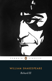 RICHARD THE III: PENGUIN CLASSICS