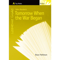 TOP NOTES: TOMORROW WHEN THE WAR BEGAN