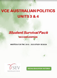 STUDENT SURVIVAL PACK VCE AUSTRALIAN POLITICS UNITS 3&4