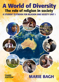 A WORLD OF DIVERSITY: THE ROLE OF RELIGION IN SOCIETY A STUDENT TEXTBOOK FOR RELIGION AND SOCIETY UNIT 1 3E